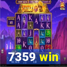 7359 win